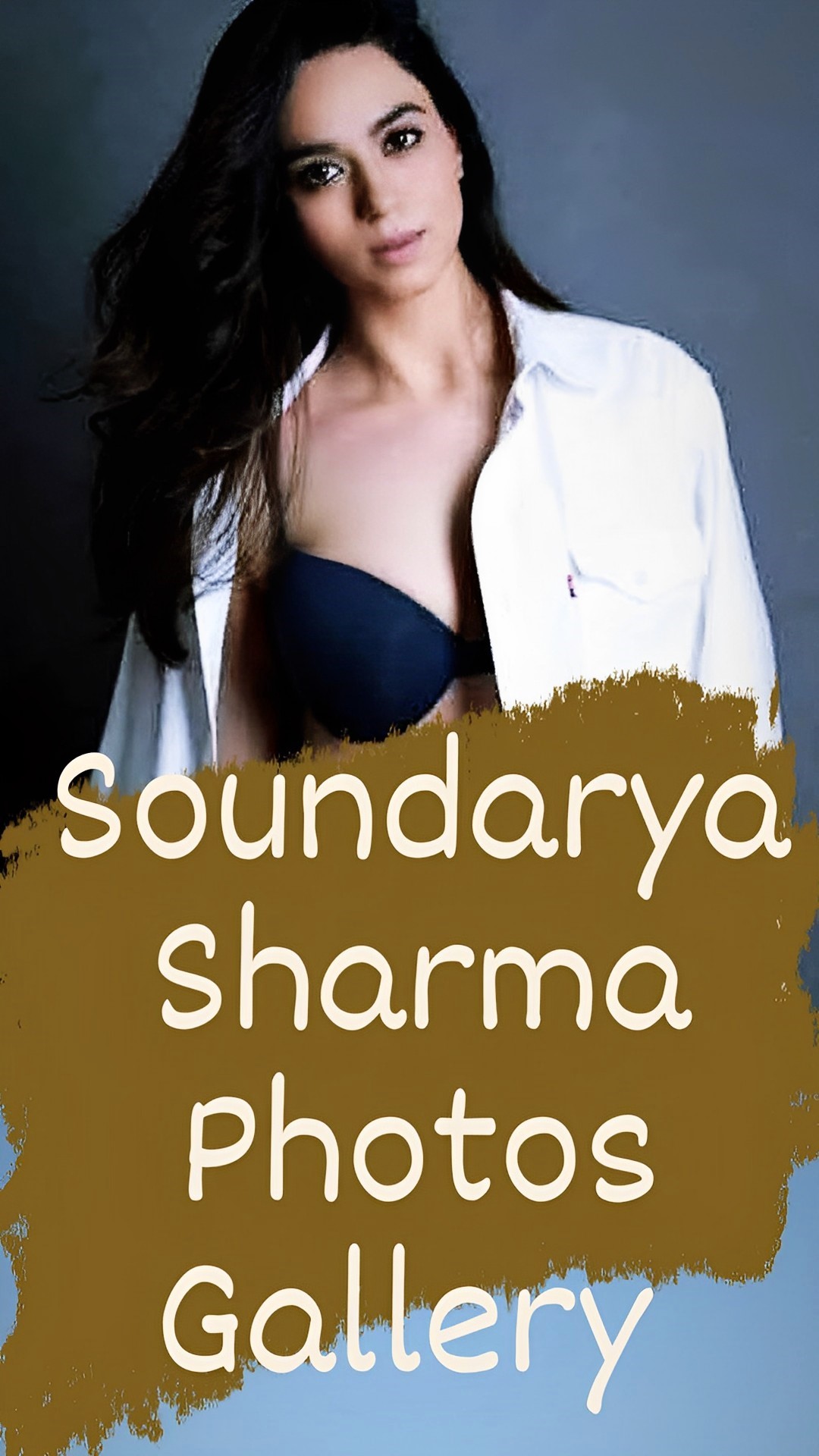 Unveiling The Enchanting Journey Of Soundarya Sharma