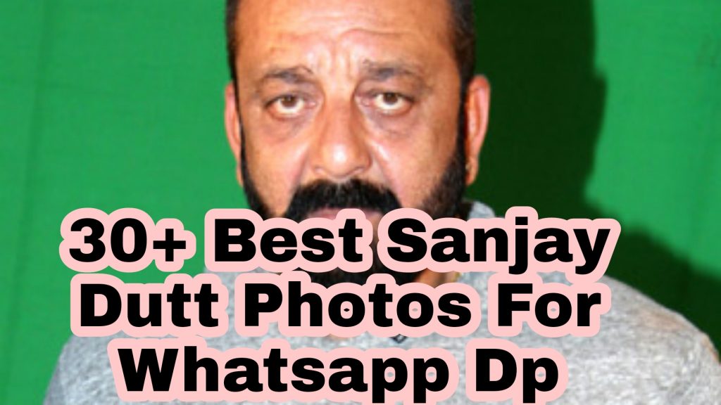 30+ Best Sanjay Dutt Images