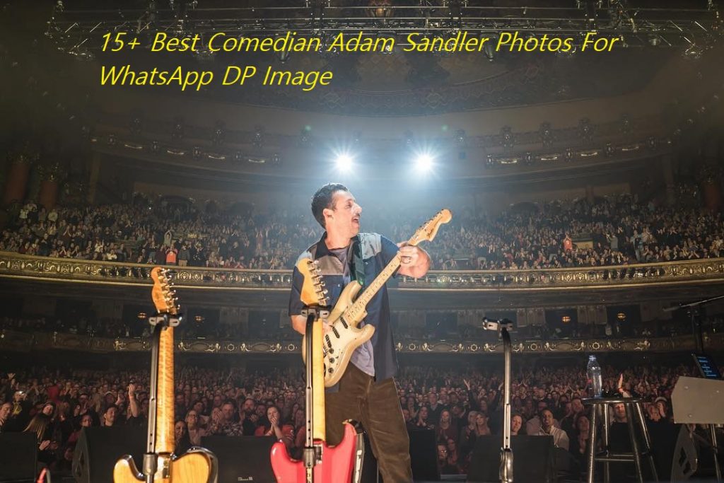 15+ Best Adam Sandler Images