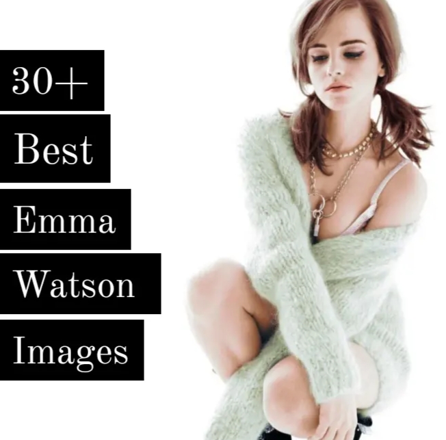 30+ Best Emma Watson Images