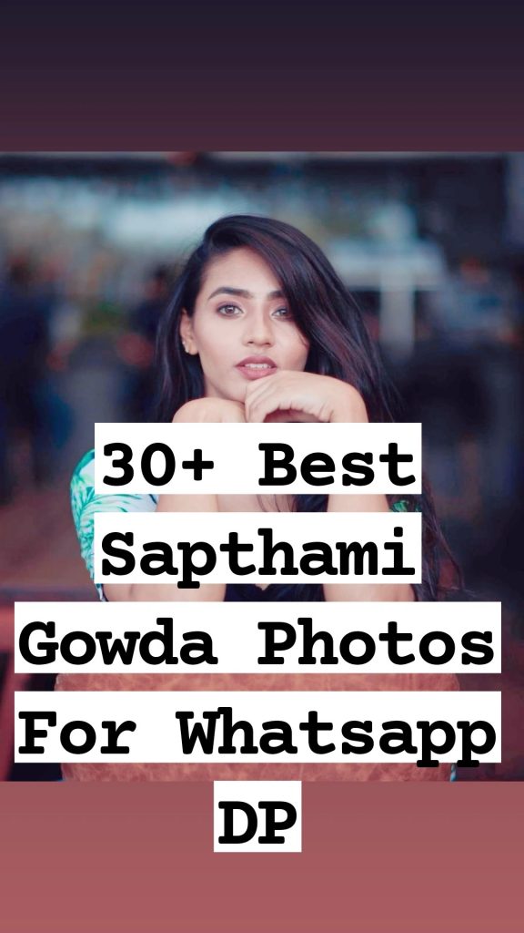 30+ Best Sapthami Gowda Images