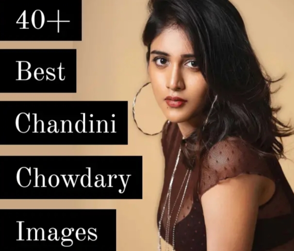 40+ Best Chandini Chowdary Images