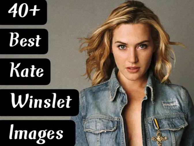 40+ Best Kate Winslet Images