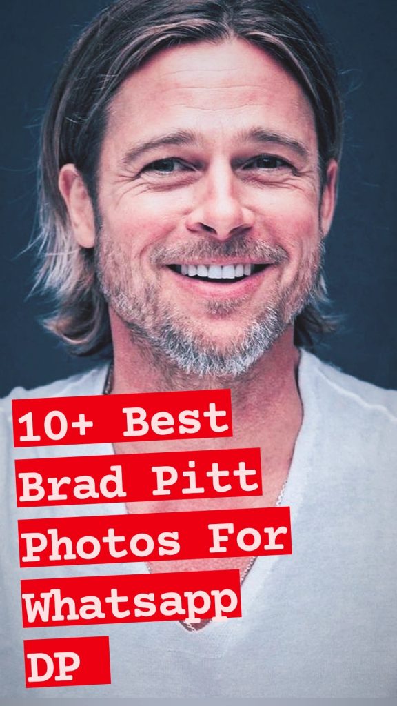 10+ Best Brad Pitt Images