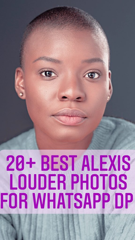 20+ Best Alexis Louder Images