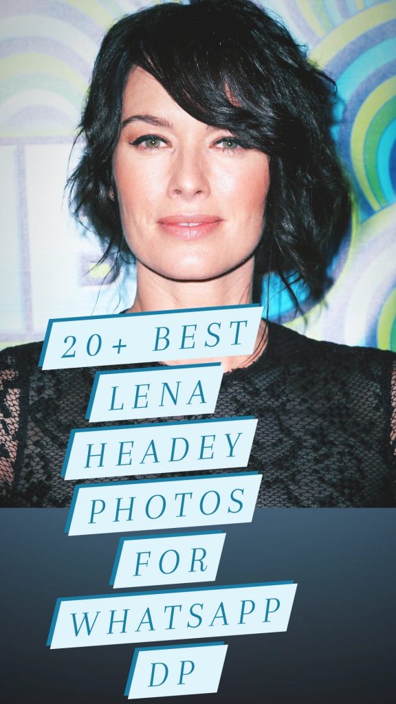 20+ Best Lena Headey Images