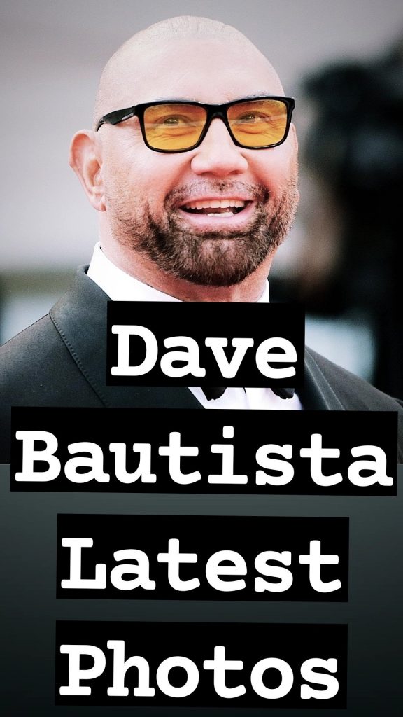 20+ Best Dave Bautista Images