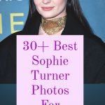 30+ Best Sophie Turner Images