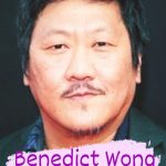20+ Best Benedict Wong Images