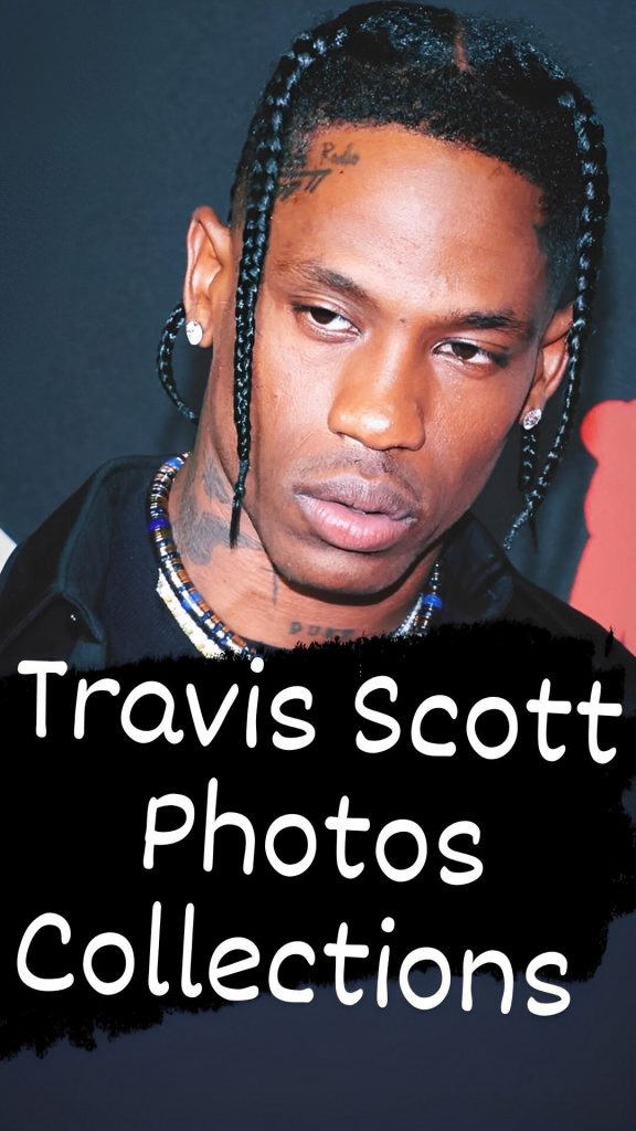 20+ Best Travis Scott Images