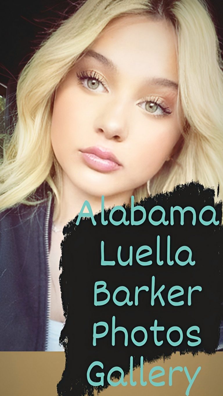 Alabama Luella Barker A Captivating Collection of Photos Celebrating