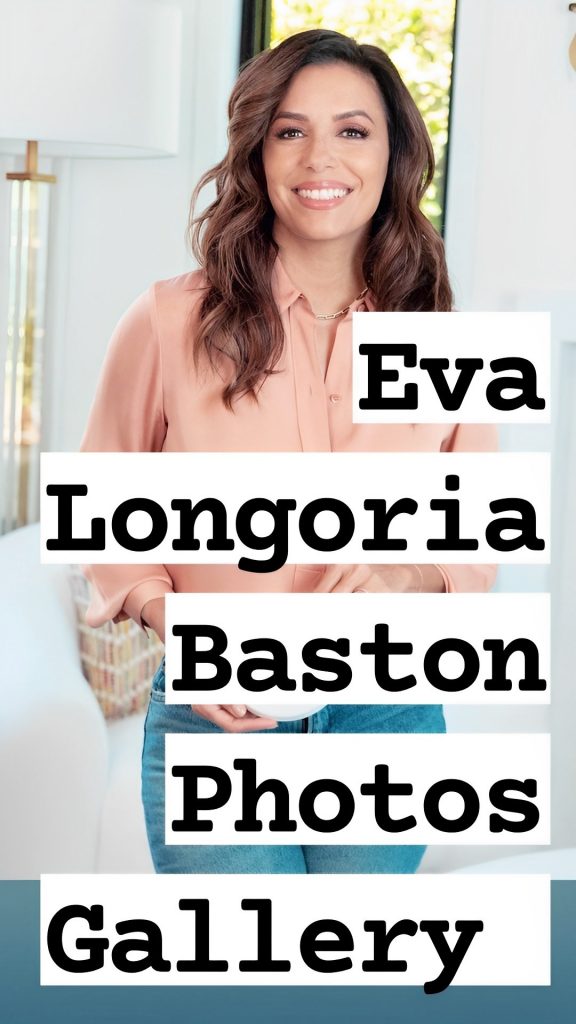 30+ Best Eva Longoria Baston Images