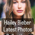 30+ Best Hailey Rhode Baldwin Bieber Images