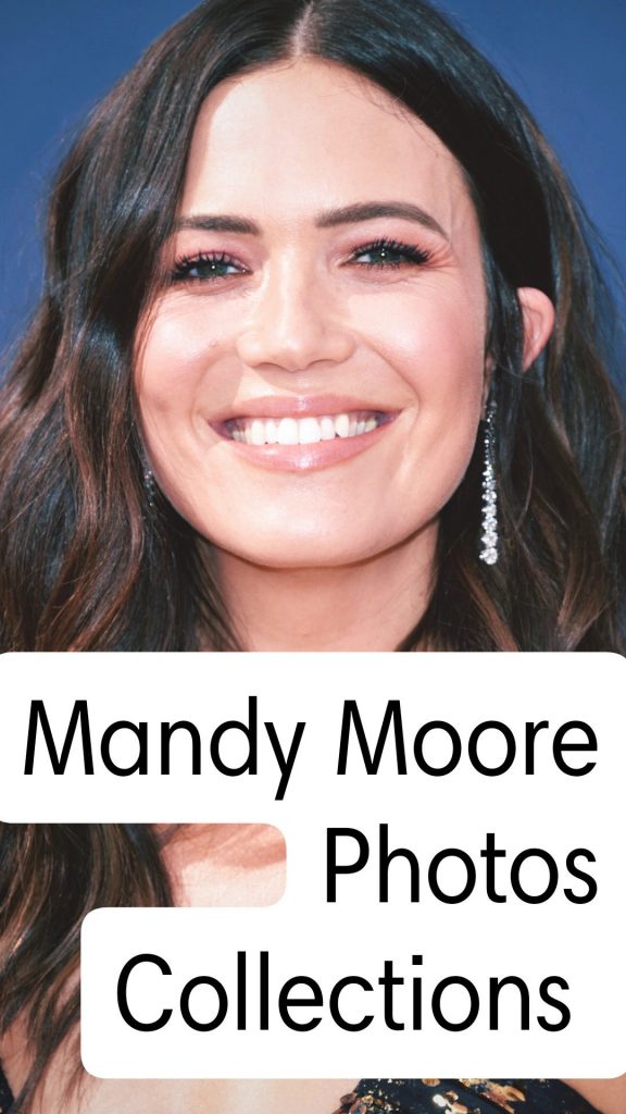 30+ Best Mandy Moore Images